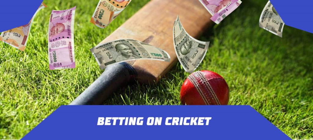 Betting on cricket