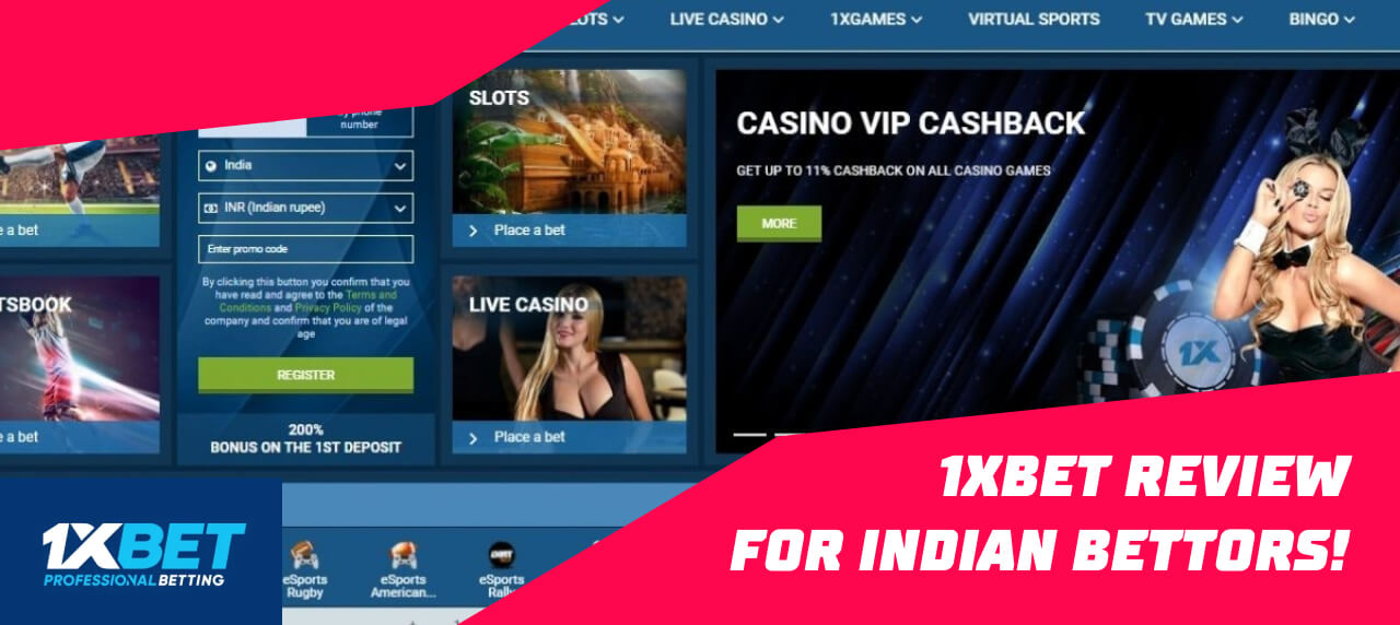 1xBet review for Indian bettors!