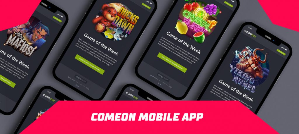 Comeon mobile app
