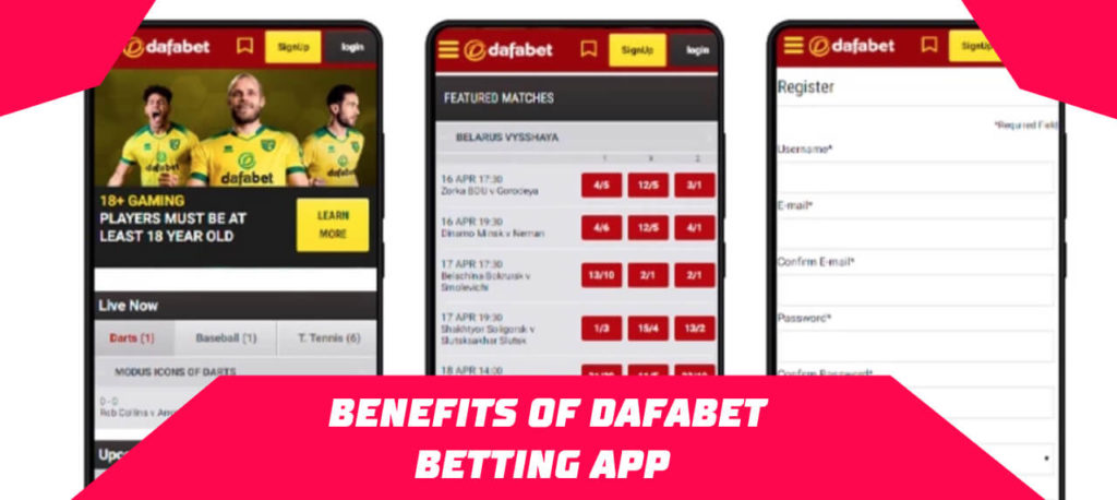 Benefits of Dafabet Betting App 