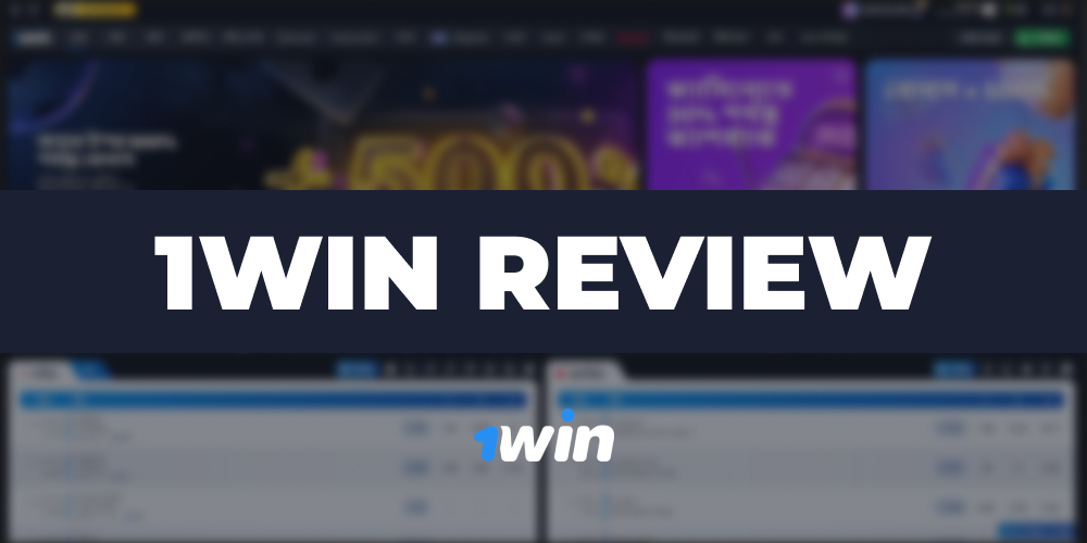 How to Enjoy the Best Betting Conditions: 1Win Review