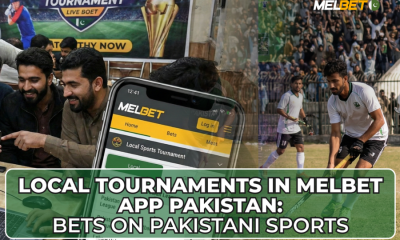Local Tournaments in Melbet App Pakista