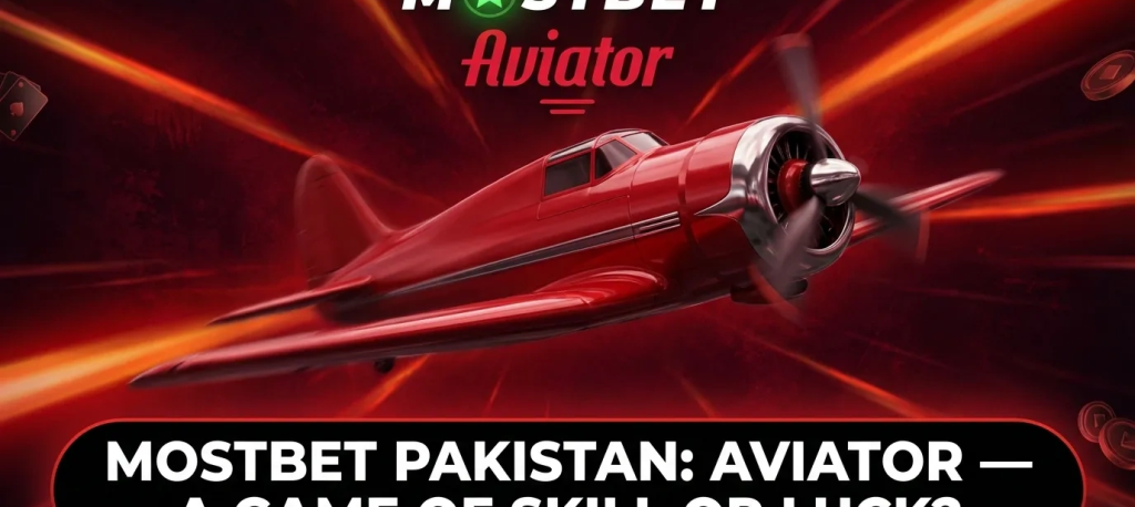 Mostbet Pakistan Aviator