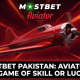 Mostbet Pakistan Aviator